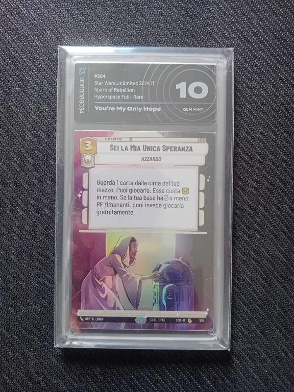 Sei la Mia Unica Speranza hyperspace foil star wars unlimited scintilla di ribellione aigrading 10 ita